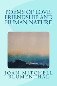 bokomslag Poems of Love, Friendship and Human Nature