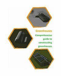 bokomslag Comprehensive guide to building Greenhouses