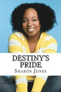 Destiny's Pride 1