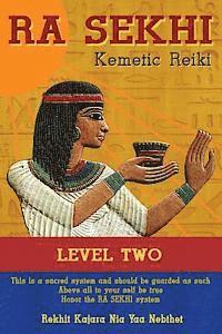 bokomslag Ra Sekhi Kemetic Reiki Level 2