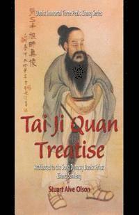 bokomslag Tai Ji Quan Treatise: Attributed to the Song Dynasty Daoist Priest Zhang Sanfeng