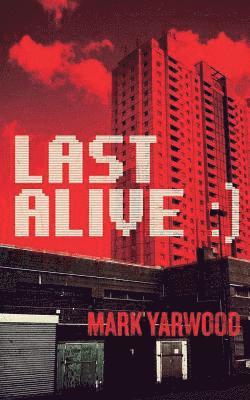 Last Alive 1