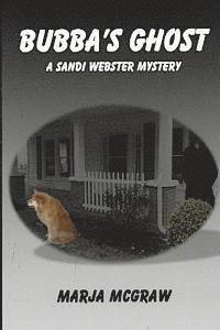 bokomslag Bubba's Ghost: A Sandi Webster Mystery