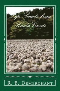 bokomslag Life Secrets from Haida Gwaii