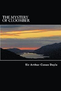 Arthur Conan Doyle - The Mystery of Cloomber, Häftad