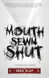 bokomslag Mouth Sewn Shut