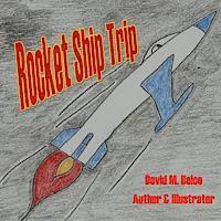 bokomslag Rocket Ship Trip