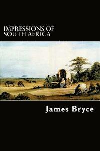 James Bryce - Impressions of South Africa, Häftad