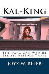 bokomslag Kal-King: The Dana Cartwright Series: Mission Three