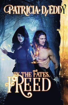 By the Fates, Freed 1