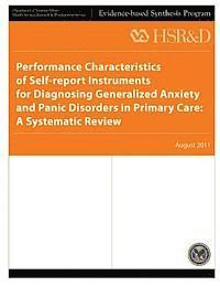 Performance Characteristics of Self-report Instruments for Diagnosing Generalized Anxiety and Panic Disorders in Primary Care: A Systematic Review 1