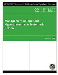 bokomslag Management of Inpatient Hyperglycemia: A Systematic Review