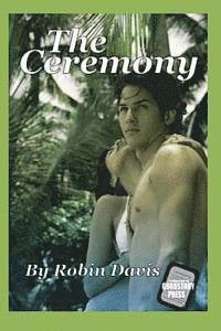 Robin Davis - The Ceremony, Häftad