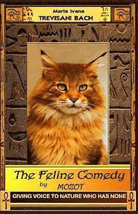 bokomslag The Feline Comedy by Mozot: Giving voice to Nature, who has none
