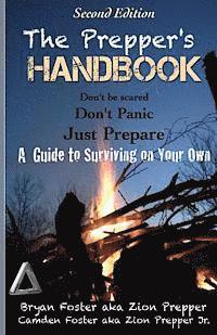 bokomslag The Prepper's Handbook - Second Edition: A Guide to Surviving on Your Own