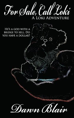 Dawn Blair - For Sale, Call Loki, Häftad