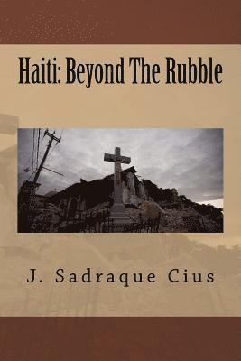 Haiti Beyond The Rubble 1