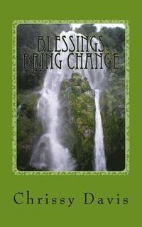 bokomslag Blessings Bring Change