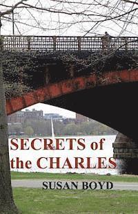 Susan Boyd - Secrets of the Charles, Häftad
