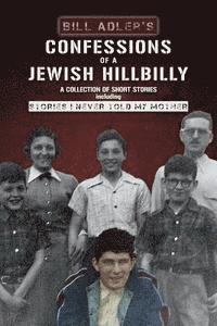 bokomslag Confessions of a Jewish Hillbilly: Reflections of my Youth