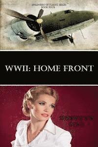 Sherrilyn Polf - WWII: Home Front, Häftad