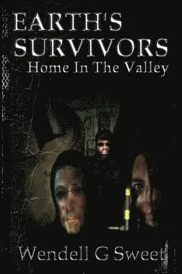 Wendell George Sweet, W W Watson - Earth's Survivors, Häftad. Tillgänglighet: Tillfälligt slut
