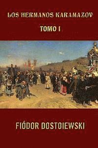 bokomslag Los hermanos Karamazov (Tomo 1)