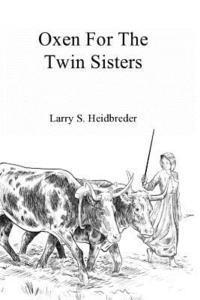 Oxen for the Twin Sisters 1