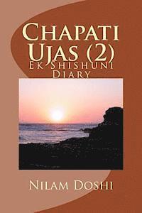 bokomslag Chapati Ujas (2): Ek Shishuni Diary