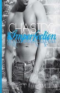 Chasing Imperfection 1