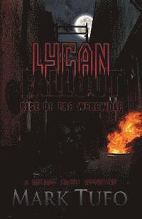 bokomslag Lycan Fallout: Rise Of The Werewolf