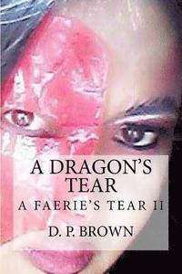 bokomslag A Dragon's Tear: Ganda Ko Book II