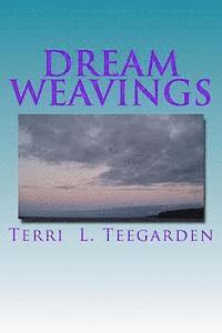 bokomslag Dream Weavings: Stories Inspired By Dreams