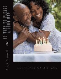 bokomslag 40 Ways To Please A Good Man: For Women in Their Forties