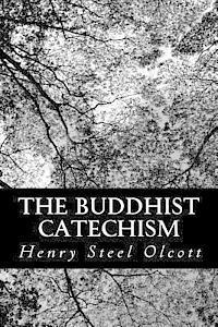 bokomslag The Buddhist Catechism