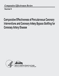bokomslag Comparative Effectiveness of Percutaneous Coronary Interventions and Coronary Artery Bypass Grafting for Coronary Artery Disease: Comparative Effectiv