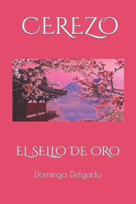 CEREZO El Sello de Oro 1