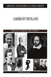A Bride Of The Plains