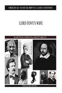 bokomslag Lord Tony's Wife