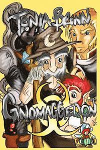 Tonia Brown - Gnomaggedon, Häftad