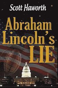 bokomslag Abraham Lincoln's Lie