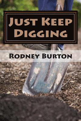 Just Keep Digging 1
