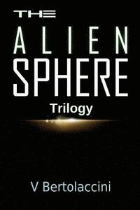 bokomslag The Alien Sphere Trilogy