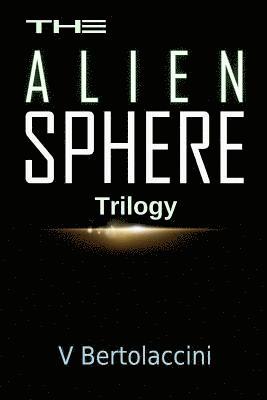 The Alien Sphere Trilogy 1
