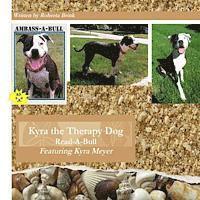 Kyra the Therapy Dog: Read-A-Bull 1