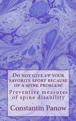 Do not give up your favorite sport because of a spine problem! 1