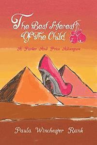 bokomslag The Best Interest of the Child: A Parker and Price Adventure