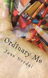 June Dordal - Ordinary Me, Häftad