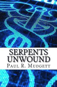 bokomslag Serpents Unwound