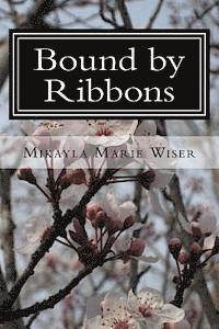 bokomslag Bound by Ribbons